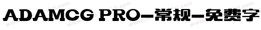 ADAMCG PRO-常规字体转换
